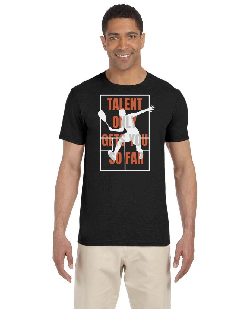 Talent Only Gets You So Far Adult Softstyle T-Shirt