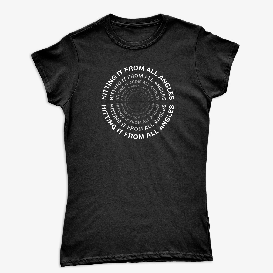 "Hitting It From All Angles" Ladies' Softstyle Fitted T-Shirt