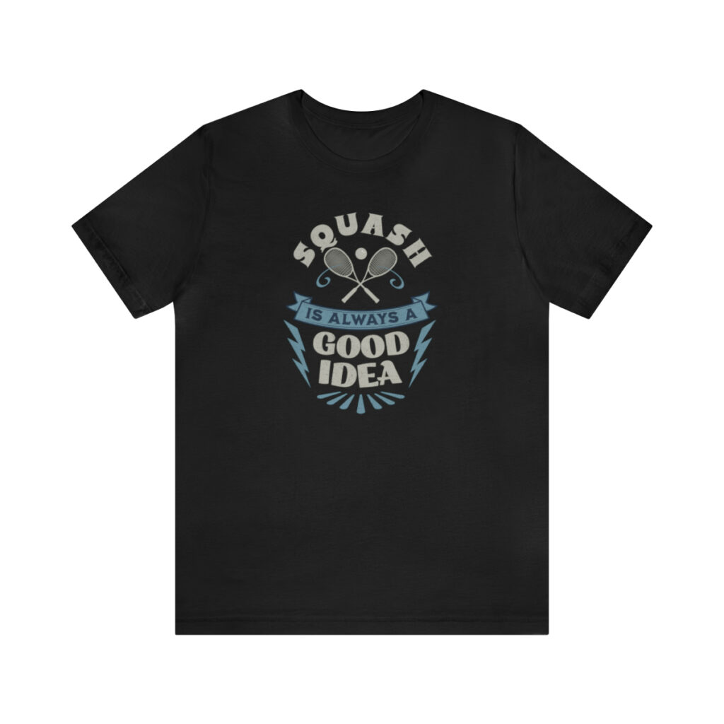 "Squash is Always a Good Idea" Unisex Jersey Short Sleeve Tee