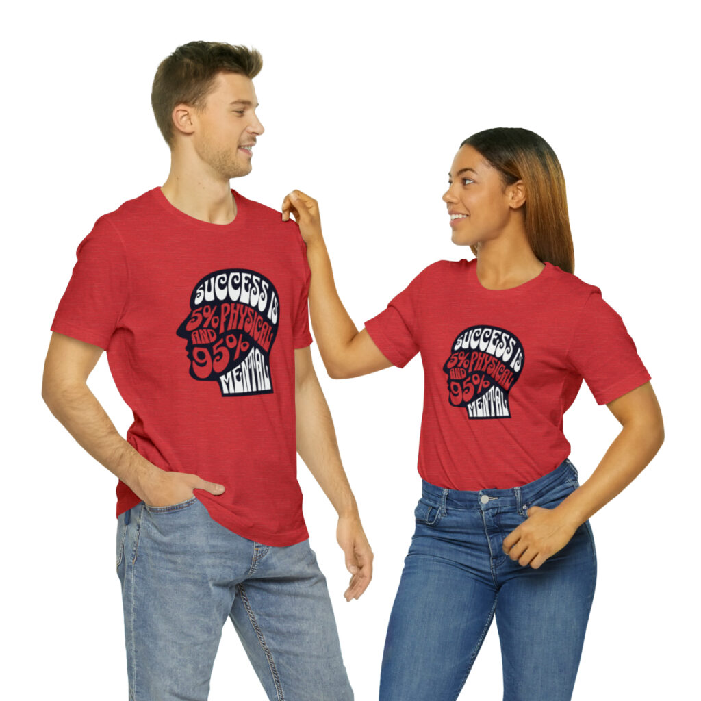 Success Is 95% Mental Unisex Jersey Short Sleeve Tee